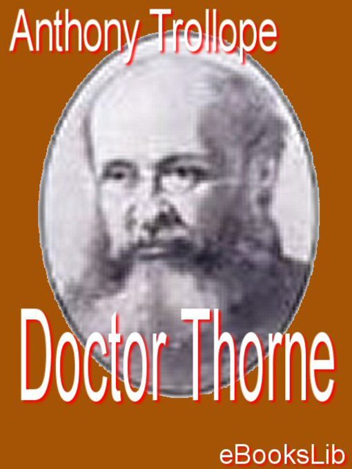 Title details for Doctor Thorne by Anthony Trollope - Available